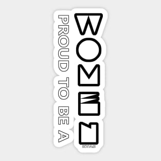 Proud to be a woman (Lyrics) Sticker